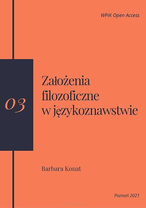 Barbara Konat, Założenia filozoficzne w językoznawstwie (publikacja online - format pdf)