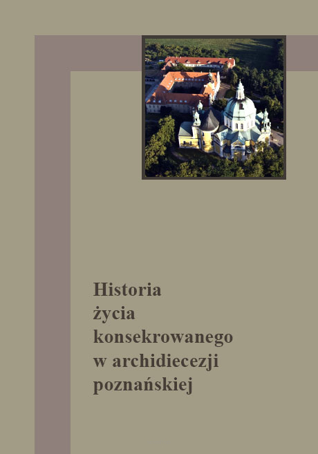 Leszek Wilczyński (red.), Historia życia konsekrowanego w archidiecezji poznańskiej