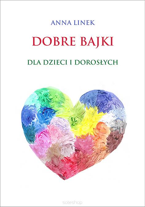 Anna Linek, Dobre bajki