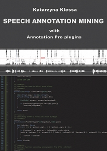 Katarzyna Klessa, Speech Annotation Mining with Annotation Pro plugins