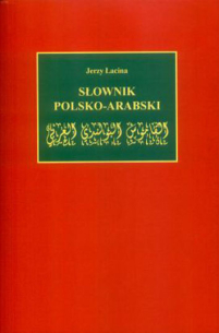 Jerzy Łacina, Słownik polsko-arabski, wyd. II