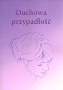 Małgorzata Grzywacz, Joanna Kicman (red.), Duchowa przypadłość. Kobieta a doświadczenie chrześcijaństwa