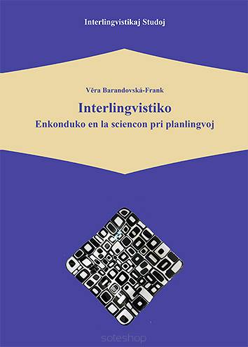 Vĕra Barandovská-Frank, Interlingvistiko Enkonduko en la sciencon pri planlingvoj