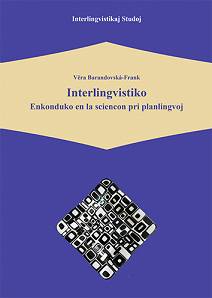 Vĕra Barandovská-Frank, Interlingvistiko Enkonduko en la sciencon pri planlingvoj