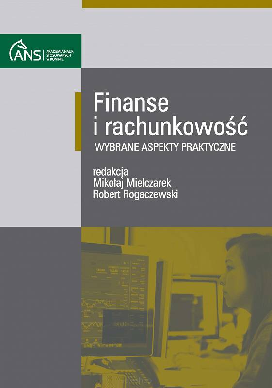 Finanse i rachunkowość – wybrane aspekty praktyczne, red. Mikołaj Mielczarek, Robert Rogaczewski
