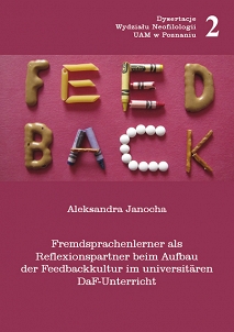 Aleksandra Janocha, Fremdsprachenlerner als Reflexionspartner beim Aufbau der Feedbackkultur im universitären DaF-Unterricht