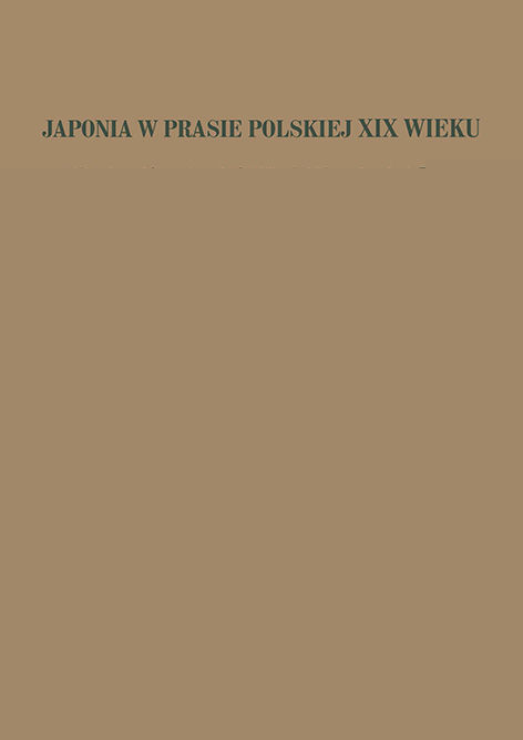 Szymon Grzelak, Marcin Pigulak, Piotr Wierzchoń, Japonia w prasie polskiej XIX wieku